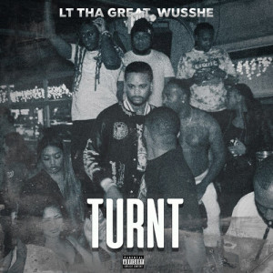 Wusshe的專輯Turnt (Explicit)