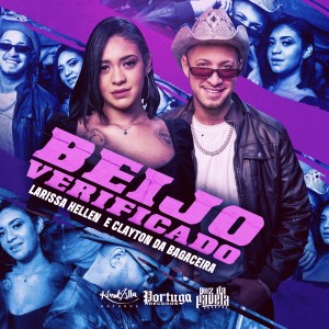 ดาวน์โหลดและฟังเพลง Beijo Verificado (Explicit) พร้อมเนื้อเพลงจาก Larissa Hellen