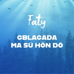 Album Gblagada ma su hon do from Faty