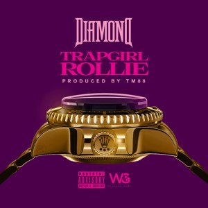 收聽Diamond的TrapGirl Rollie (Explicit)歌詞歌曲