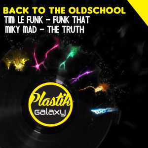 Miky Mad的專輯Back to the Oldschool