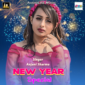 Anjani Sharma的专辑New Year Special Song