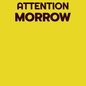 Various Artists的專輯Attention Morrow