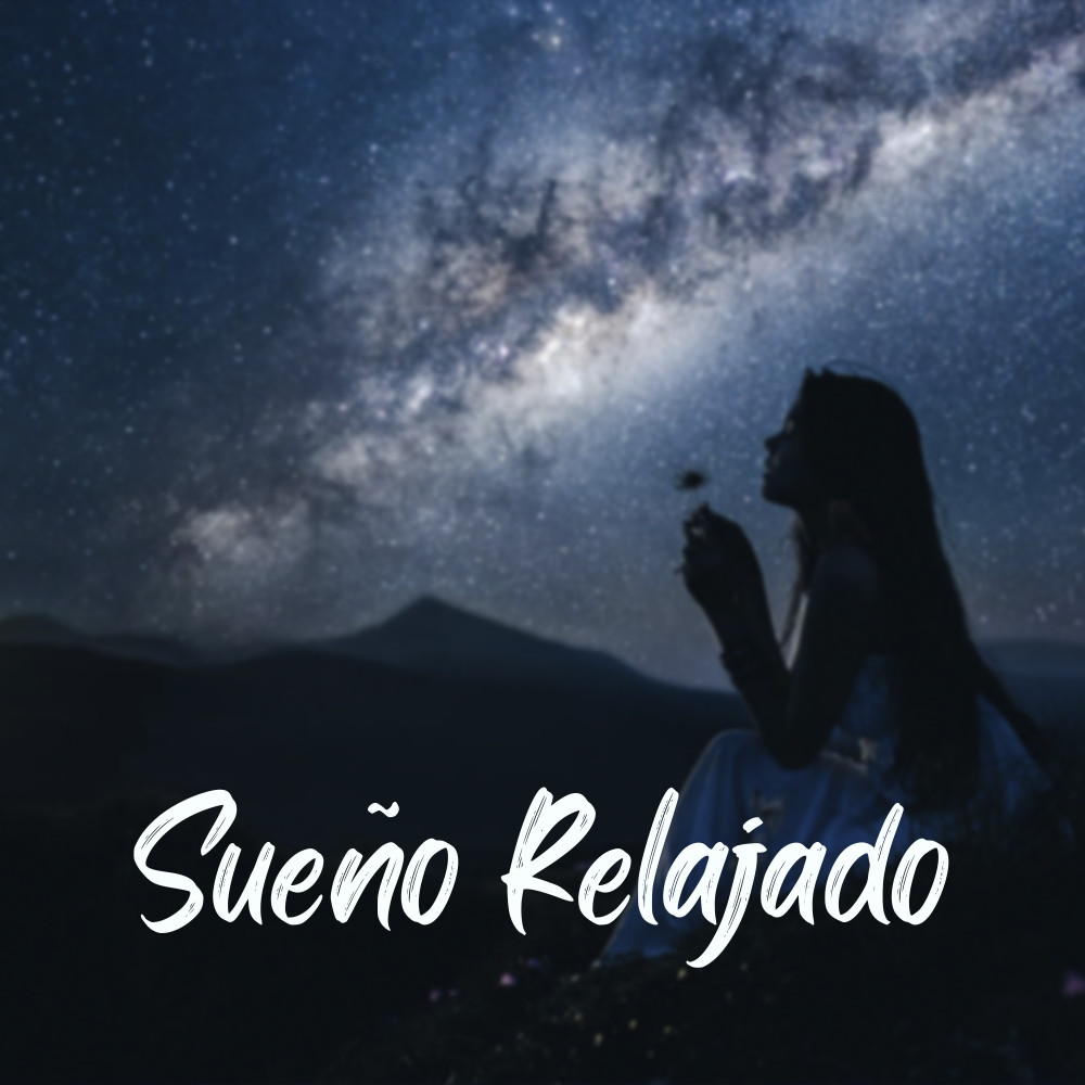 Sueño Relajado