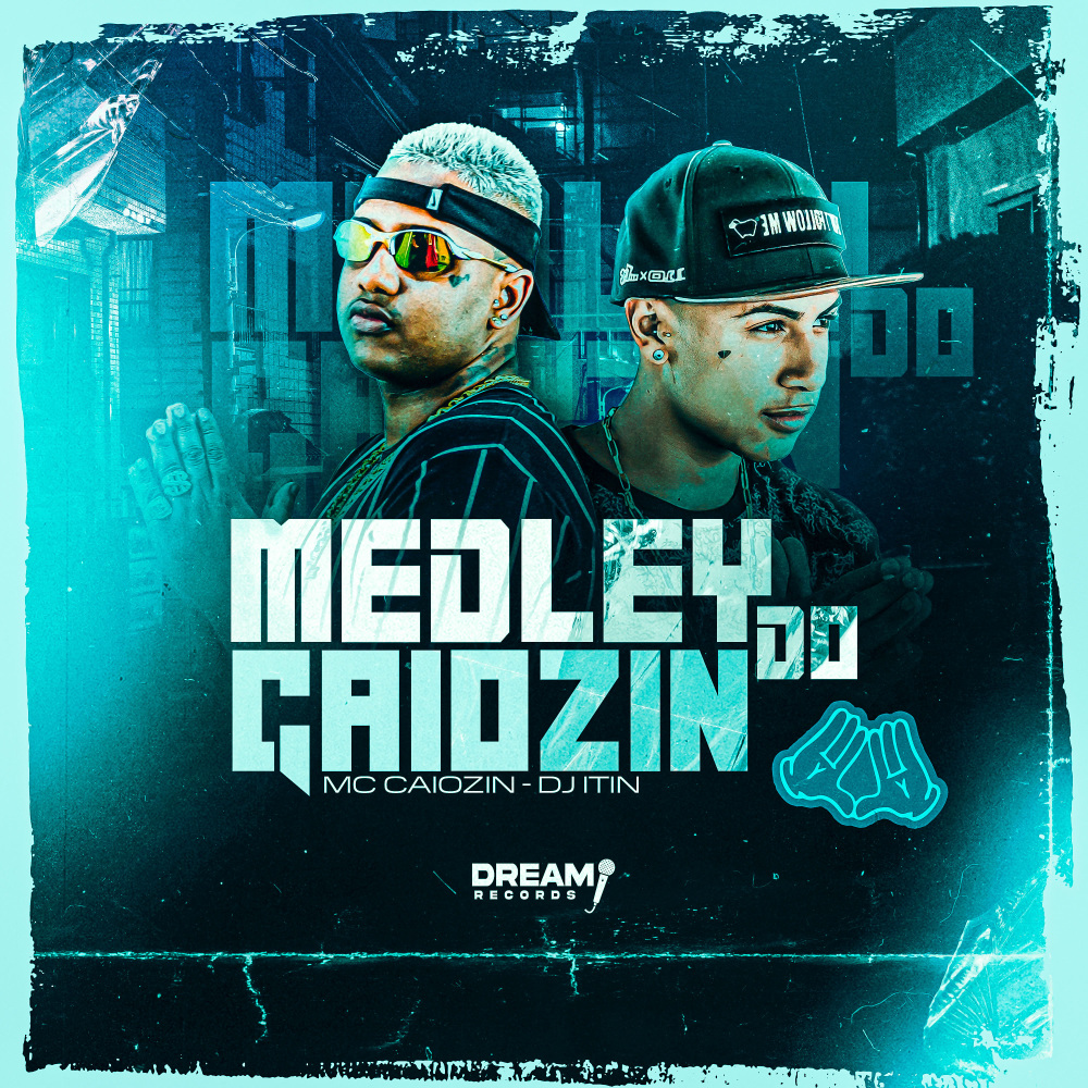 Medley do Caiozin (Explicit)