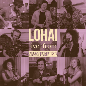Dengarkan lagu Baby I Know You Will (Live) nyanyian Lohai dengan lirik