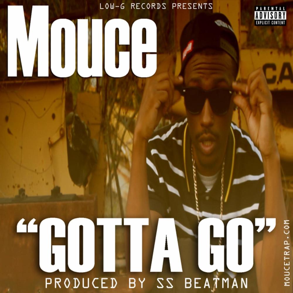 Gotta Go (Explicit)