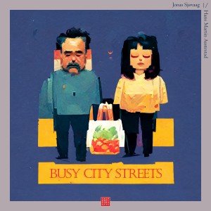 收聽Jonas Sjøvaag的Busy City Streets歌詞歌曲