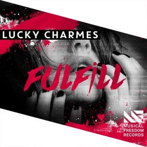 Lucky Charmes的專輯Fulfill