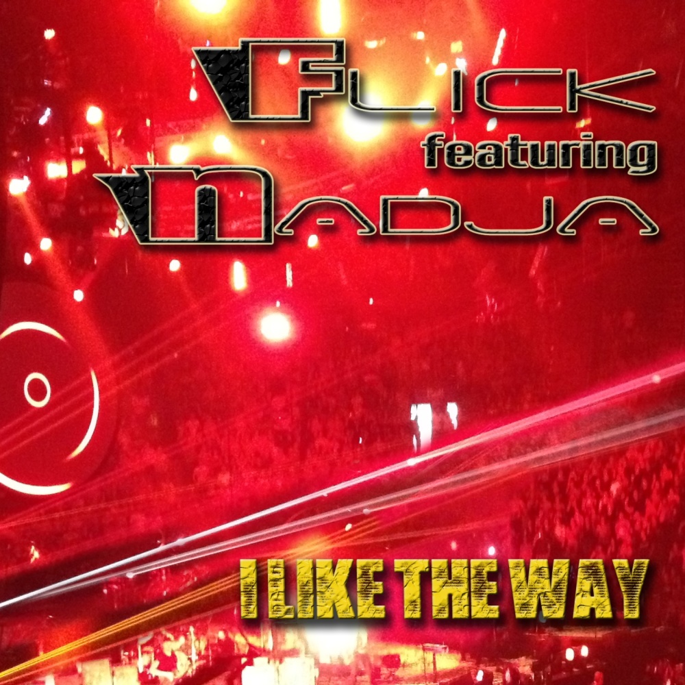 I Like the Way (1-800 Anthem Dub)