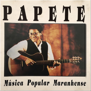 Papete的專輯Papete (Música Popular Maranhense)