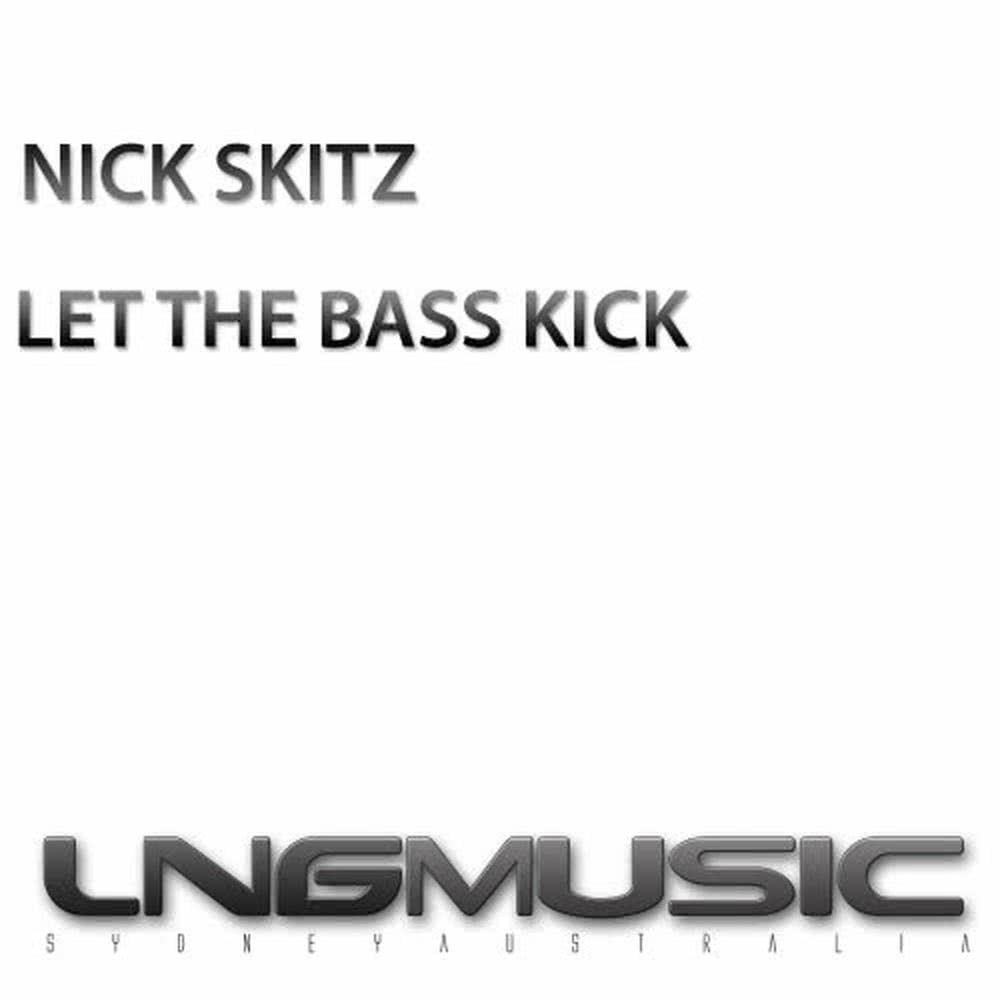 Let the Bass Kick (Radio Edit)