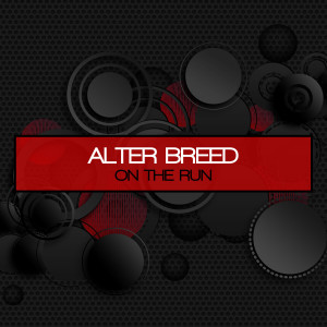 Alter Breed的專輯On the Run