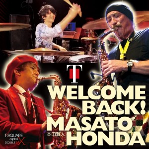 正方形的專輯WELCOME BACK！MASATO HONDA (Live)