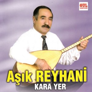 收聽Aşık Reyhani的Benzer歌詞歌曲