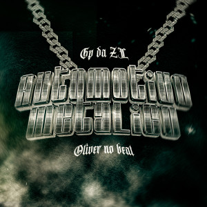 Album Automotivo Metálico (Explicit) from Oliver No Beat