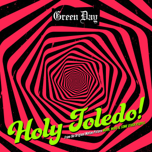 收聽Green Day的Holy Toledo!歌詞歌曲