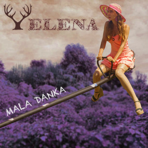 Album Mala Danka from Yelena