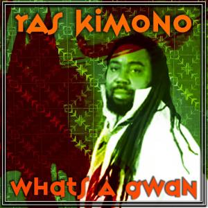 收聽Ras Kimono的Kimono De Want歌詞歌曲