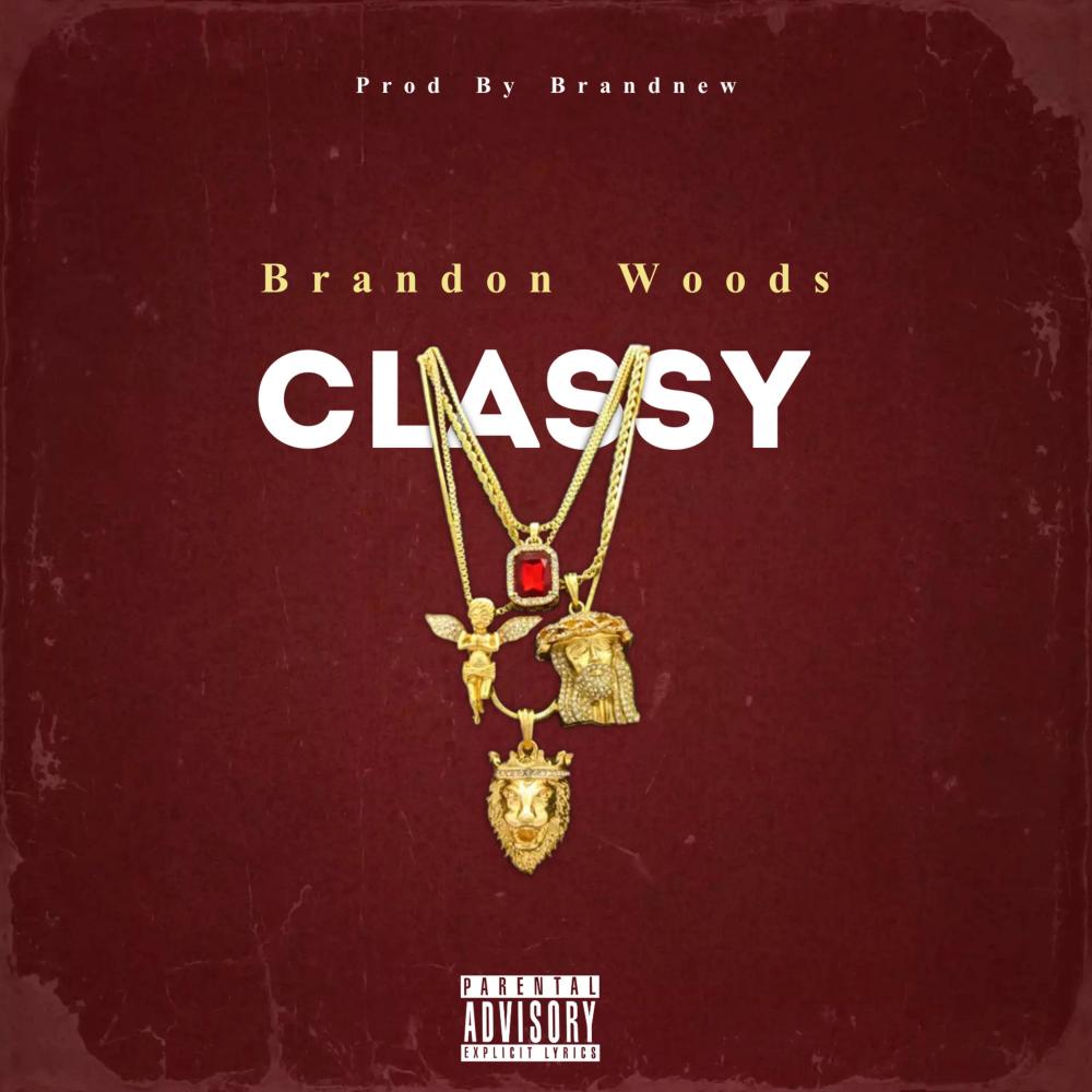 Classy (Explicit)
