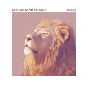 ดาวน์โหลดและฟังเพลง Caves พร้อมเนื้อเพลงจาก Leu Leu Land