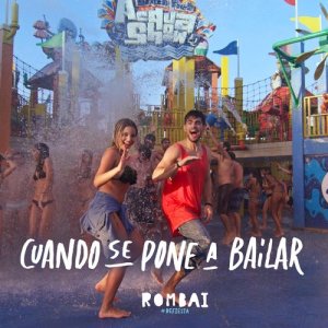 Rombai的專輯Cuando Se Pone a Bailar