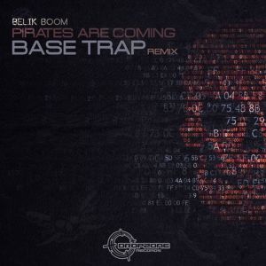 收听Belik Room的Pirates Are Coming (Base Trap Remix)歌词歌曲
