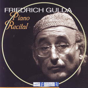 古尔达的专辑Piano Recital - Friedrich Gulda