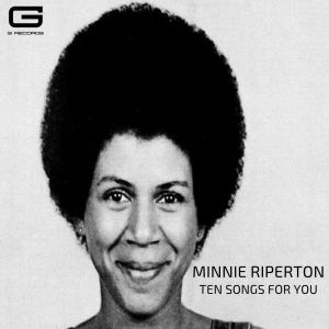 Minnie Riperton的专辑Ten Songs for you
