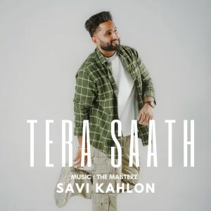 收聽Savi kahlon的TERA SAATH YAARA (Explicit)歌詞歌曲