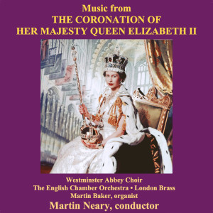 The English Chamber Orchestra的專輯Music for the Coronation of Her Majesty Queen Elizabeth II