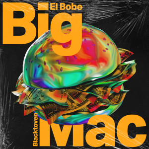 อัลบัม Big Mac ศิลปิน El Bobe