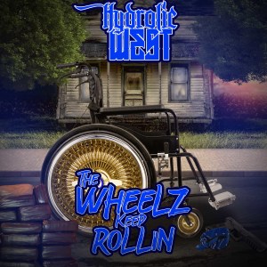 The Wheelz Keep Rollin (feat. Trap On Wheelz) (Explicit)