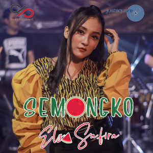 Dengarkan Semongko lagu dari Elsa Safira dengan lirik