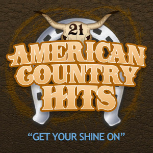 ดาวน์โหลดและฟังเพลง American Heart พร้อมเนื้อเพลงจาก Get Your Shine On