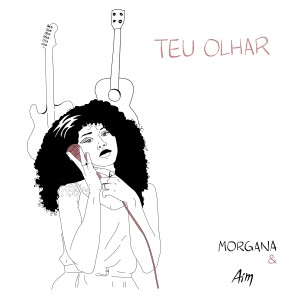 收聽Morgana的teu olhar歌詞歌曲