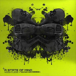 Weightless的專輯A STATE OF MIND (Explicit)
