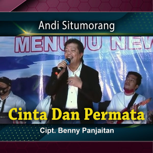 Dengarkan Cinta Dan Permata lagu dari Andi Situmorang dengan lirik