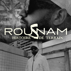 Rousnam的專輯Histoire de terrain (Explicit)