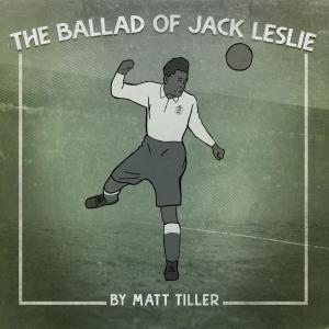 อัลบัม The Ballad of Jack Leslie ศิลปิน Matt Tiller