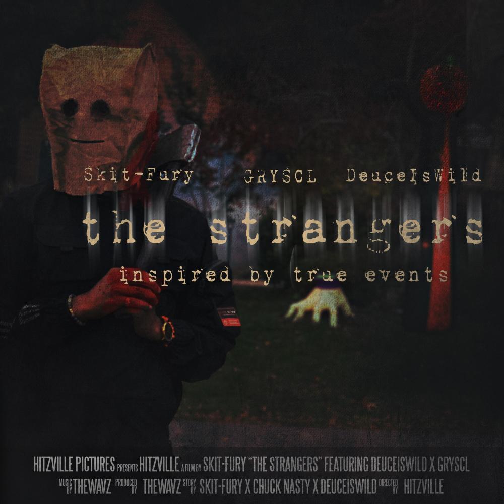 The Strangers (feat. GRYSCL & DeuceIsWild) (Explicit)