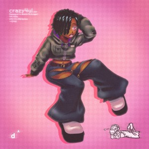 收听Dazegxd的crazy4u!歌词歌曲