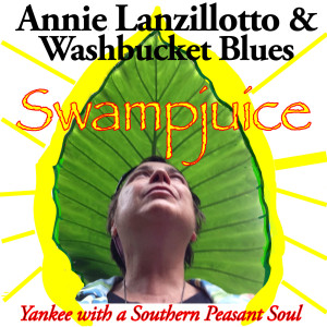 收听Annie Lanzillotto的Swampjuice歌词歌曲