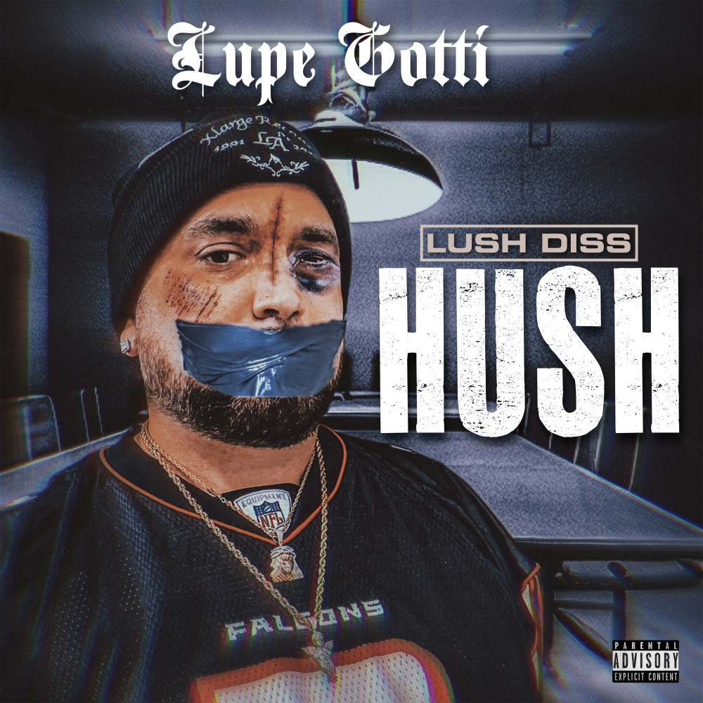 Hush (Lush Diss) (Explicit)