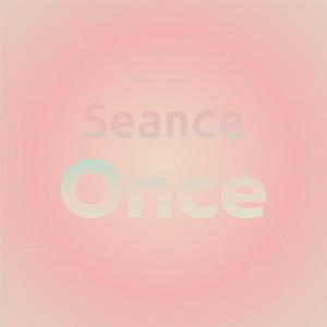 Album Seance Once from Various