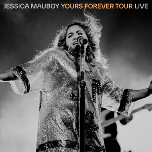 Jessica Mauboy的專輯Yours Forever Tour Live