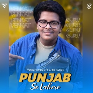 Venkat's Music的专辑Punjab Se Lahore