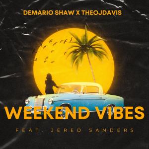อัลบัม Weekend Vibes (feat. Jered Sanders) ศิลปิน Jered Sanders