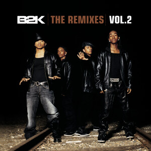 ดาวน์โหลดและฟังเพลง What A Girl Wants (Album Version) พร้อมเนื้อเพลงจาก B2K