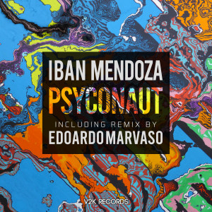 Album PSYCONAUT from Iban Mendoza